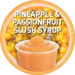 Slush Syrup – Pineapple & Passionfruit